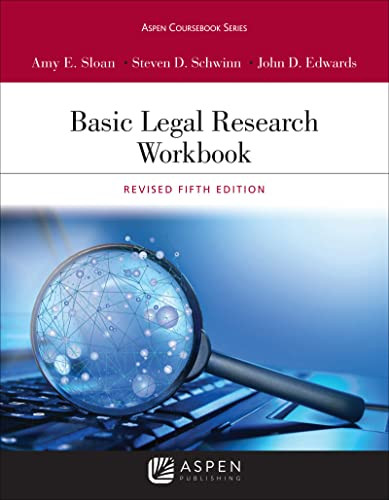 Basic Legal Research Workbook: Revised