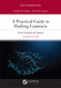 Practical Guide to Drafting Contracts