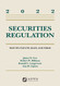 Securities Regulation: Selected Statutes Rules and Forms Securities Regulation: Selected Statutes Rules and Forms