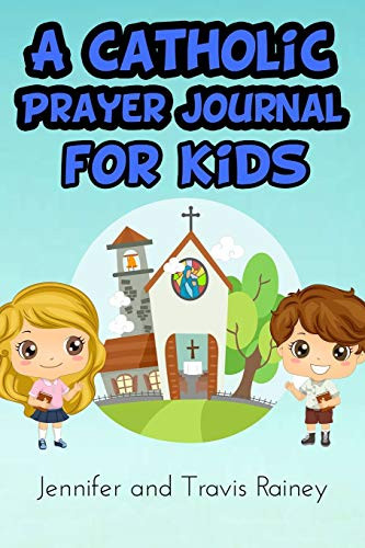 Catholic Prayer Journal for Kids
