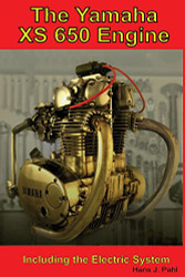 Yamaha XS650 Engine: Including the Electrical System