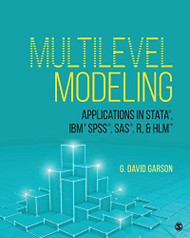 Multilevel Modeling: Applications in STATA IBM SPSS SAS R & HLM