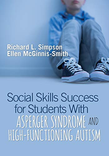 Social Skills Success for Students With Asperger Syndrome