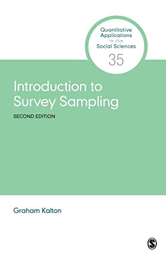 Introduction to Survey Sampling - Quantitative Applications