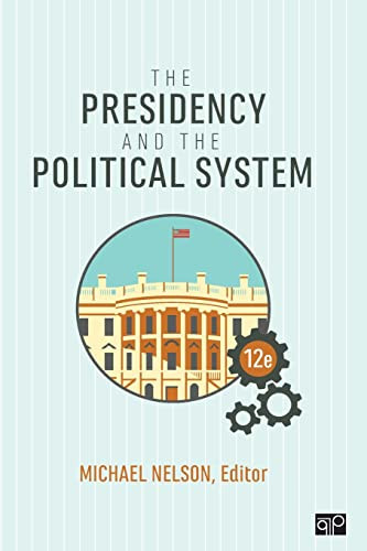 Presidency and the Political System