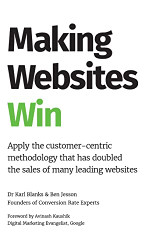 Making Websites Win: Apply the Customer-Centric Methodology That Has