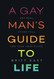Gay Man's Guide to Life
