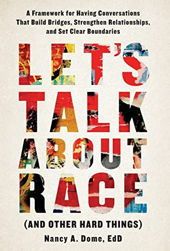 Let's Talk About Race