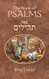 Book of Psalms: The Book of Psalms are a compilation of 150