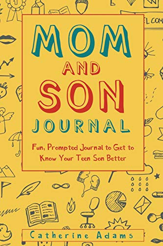 Mom and Son Journal: Fun Prompted Journal to Get to Know Your Teen