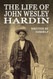 Life of John Wesley Hardin