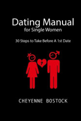 Dating Manual For Single Women