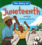 Story of Juneteenth