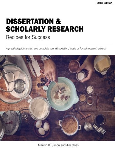 Dissertation and Scholarly Research: Recipes for