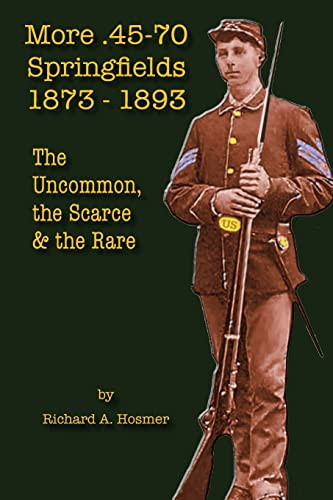 More .45-70 Springfields 1873-1893