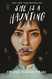 She Is a Haunting