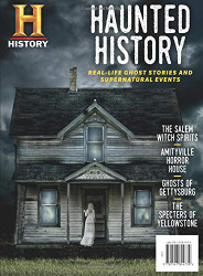 Haunted History: Real-Life Ghost Stories and Supernatural Events