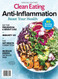 Clean Eating Anti-Inflammation