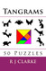 Tangrams: 50 Puzzles