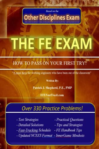 FE Exam (Other Disciplines): "How to Pass on Your First Try!"