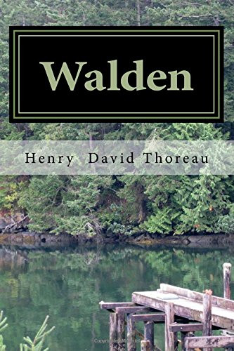 Walden: or Life in the Woods