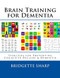 Brain Training for Dementia Volume 14