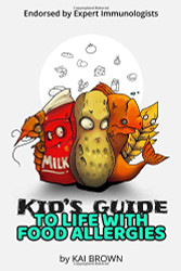 Kid's Guide to Life with Food Allergies
