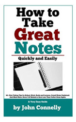How To Take Great Notes Quickly And Easily