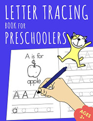 Letter Tracing Book for Preschoolers: Learn to Write for Kids