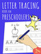 Letter Tracing Book for Preschoolers: Learn to Write for Kids