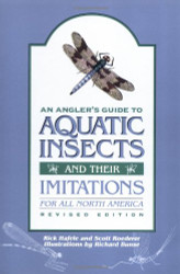 Angler's Guide to Aquatic Insects and Their Imitations for All