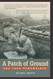 Patch of Ground: Khe Sanh