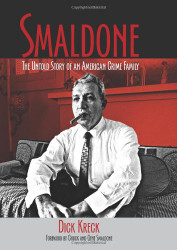 Smaldone: The Untold Story of an American Crime Family