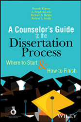 Counselor's Guide to the Dissertation Process