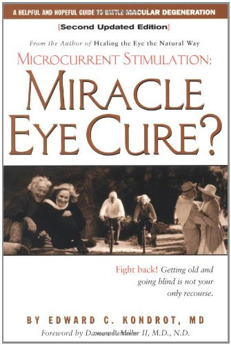 Miracle Eye Cure?: Microcurrent Stimulation