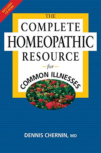 Complete Homeopathic Resource for Common Illnesses