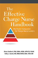 Effective Charge Nurse Handbook