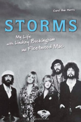 Storms: My Life with Lindsey Buckingham and Fleetwood Mac