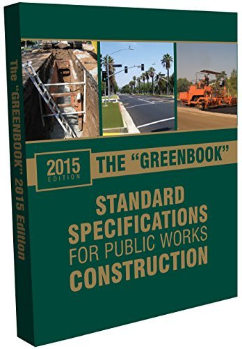 2015 Greenbook: Standard Specifications for Public Works Construction