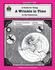 Guide for Using A Wrinkle in Time in the Classroom