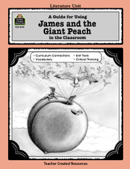 Guide for Using James and the Giant Peach in the Classroom