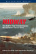 Midway: The Battle That Doomed Japan the Japanese Navy's Story