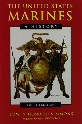United States Marines: A History