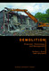 Demolition: Practices Technology and Management