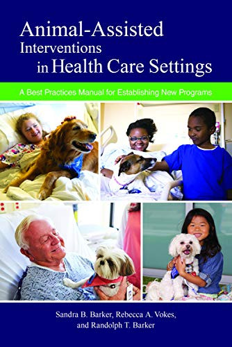 Animal-Assisted Interventions in Health Care Settings