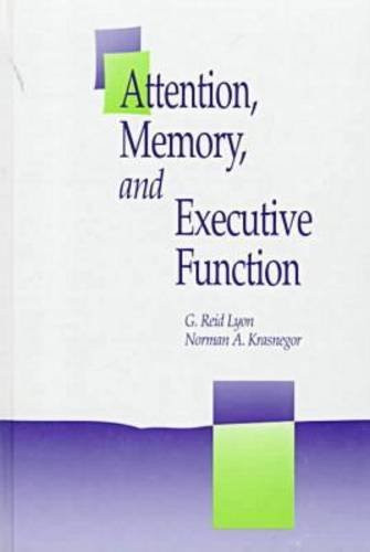 Attention Memory and Executive Function