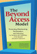 Beyond Access Model