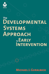Developmental Systems Approach to Early Intervention (ISEI)