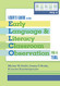 User's Guide to the Early Language and Literacy Classroom Observation