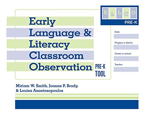 Early Language and Literacy Classroom Observation Tool Pre-K